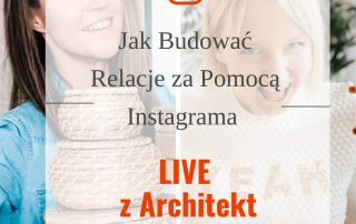 Instagram Live z Architekt Porządku