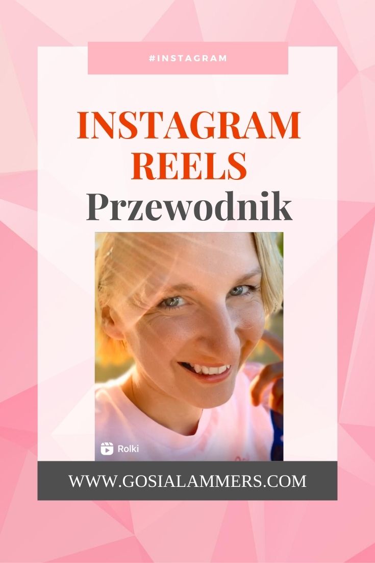 Instagram Reels Kompletny Przewodnik
